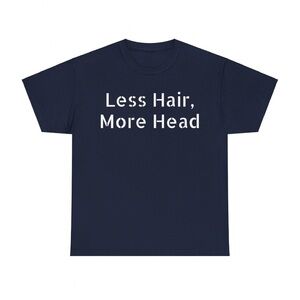 Bald Humor: Less Hair, More Head